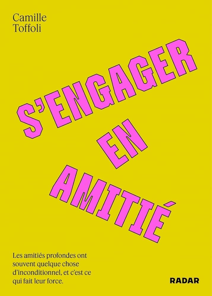 S'engager en amitié par Camille Toffoli