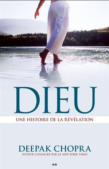 Dieu : Une histoire de la révélation livre Deepak Chopra