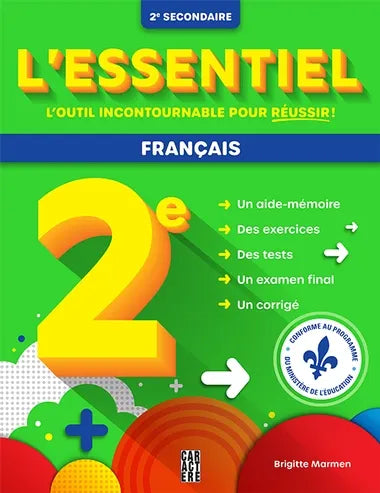 L'essentiel 2e secondaire - Français par Brigitte Marmen