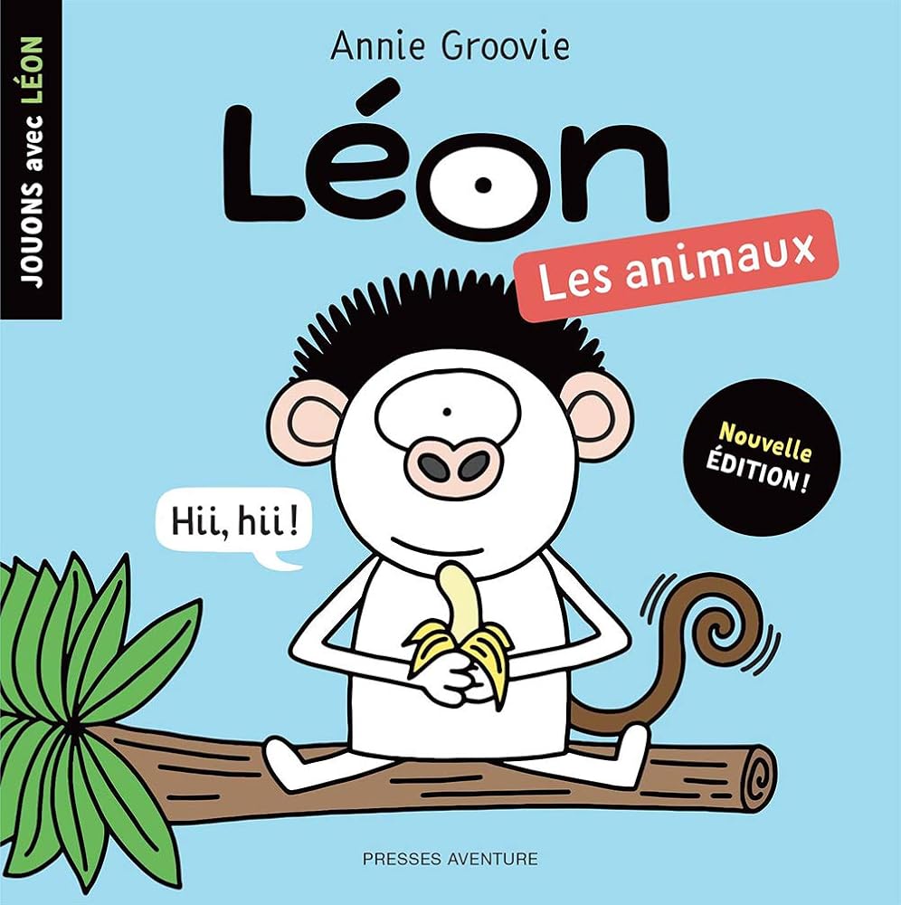 Jouons avec Léon : Les animaux par Annie Groovie