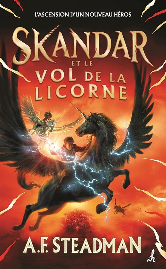 Skandar et le vol de la licorne par A. F. Steadman