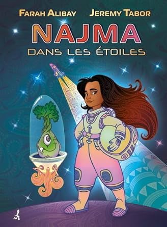 Najma dans les étoiles Farah Alibay Jeremy Tabor