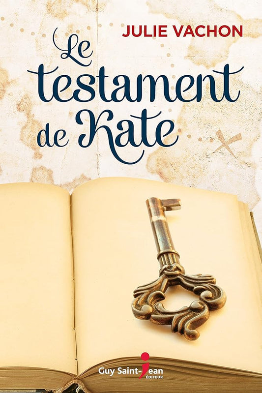 Le testament de Kate livre Julie Vachon