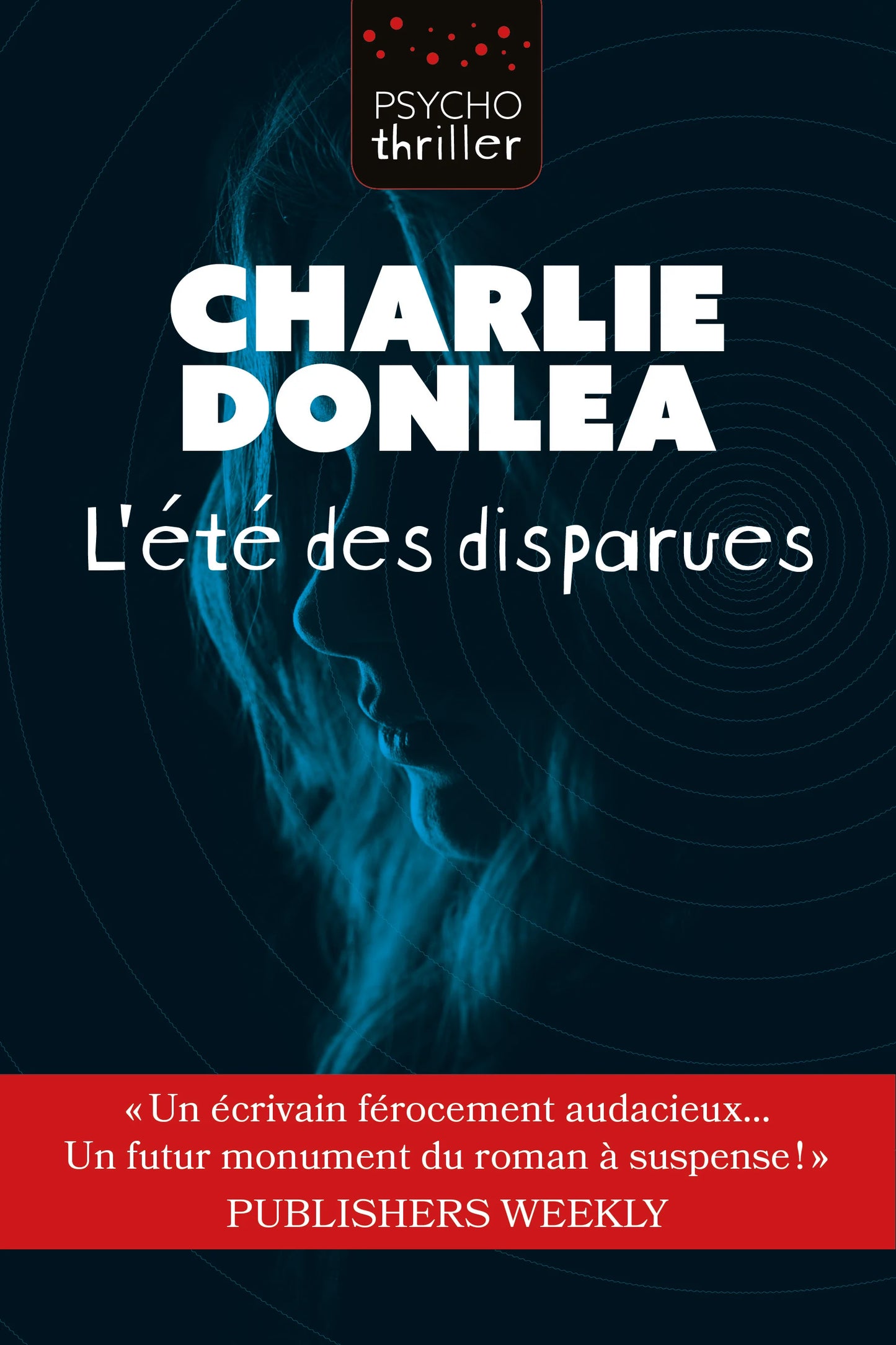 L'été des disparues Charlie Donlea livre