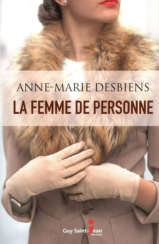 La Femme de Personne par Anne-Marie Desbiens