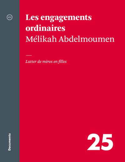 Les engagements ordinaires : Lutter de mère en filles