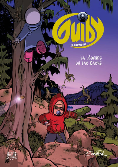 Guiby, le superbébé, t. 4 : La légende du lac Caché par Sampar