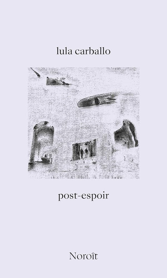post-espoir par Lula Carballo
