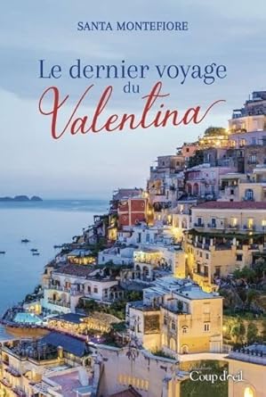 Le dernier voyage du Valentina livre Santa Montefiore