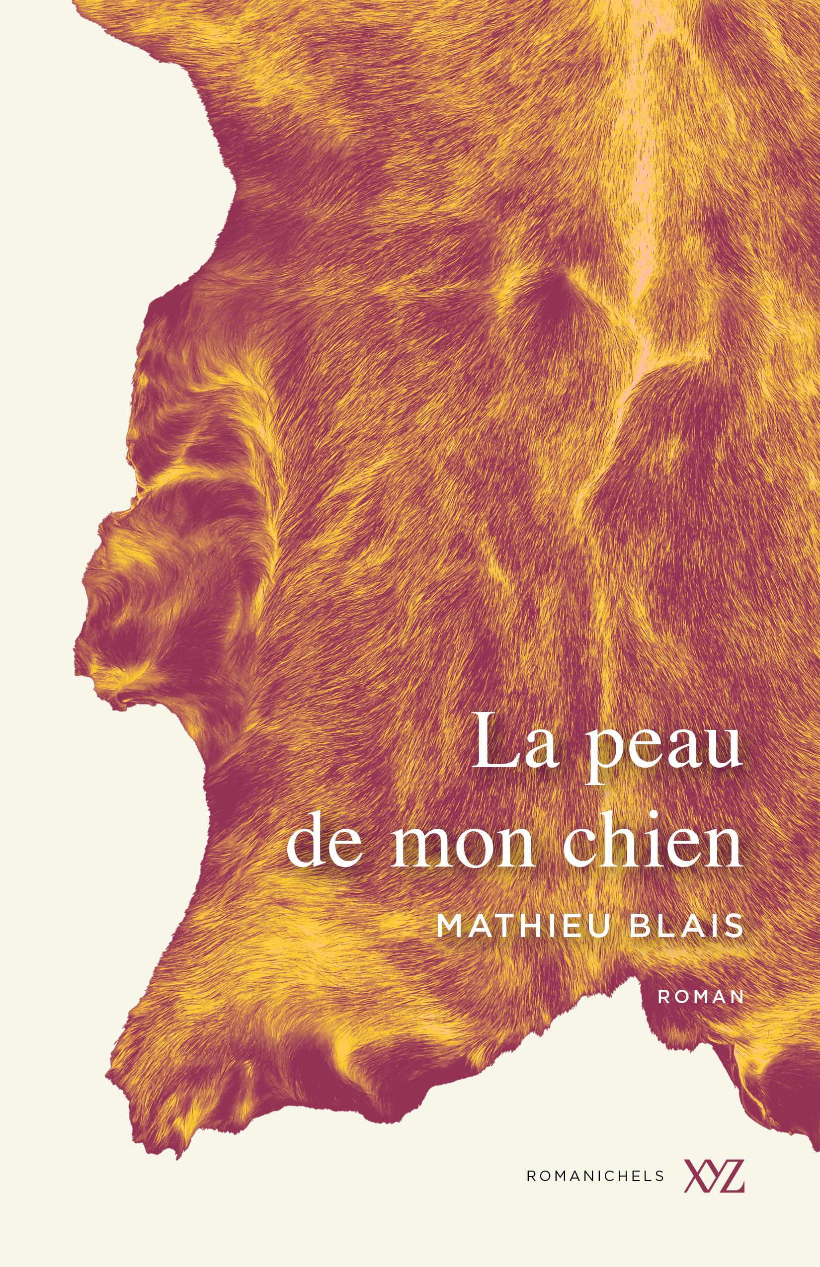 La peau de mon chien par Mathieu Blais