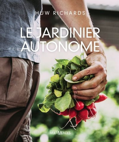 Le jardinier autonome par Huw Richards