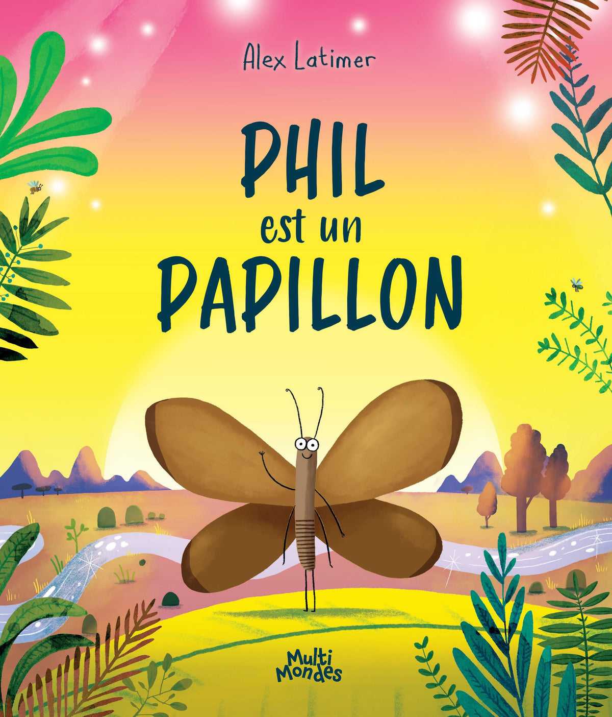 Phil est un papillon par Alex Latimer