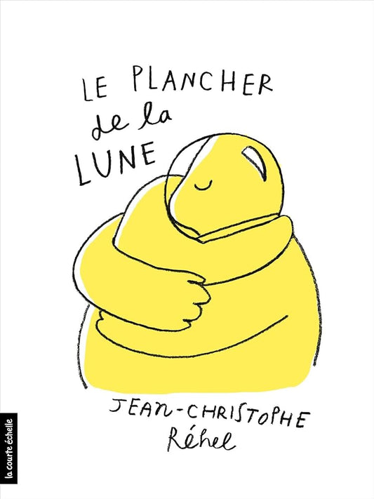 Le plancher de la lune par Jean-Christophe Réhel