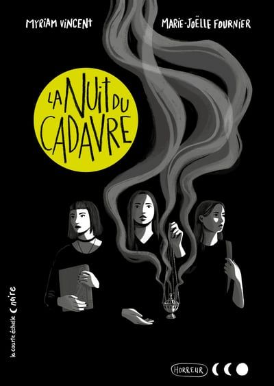La nuit du cadavre par Myriam Vincent