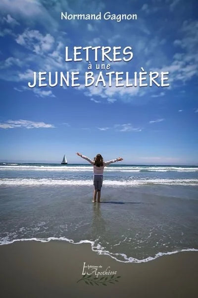 Suite aquatique, tome 3 : Lettres à une jeune batelière Normand Gagnon