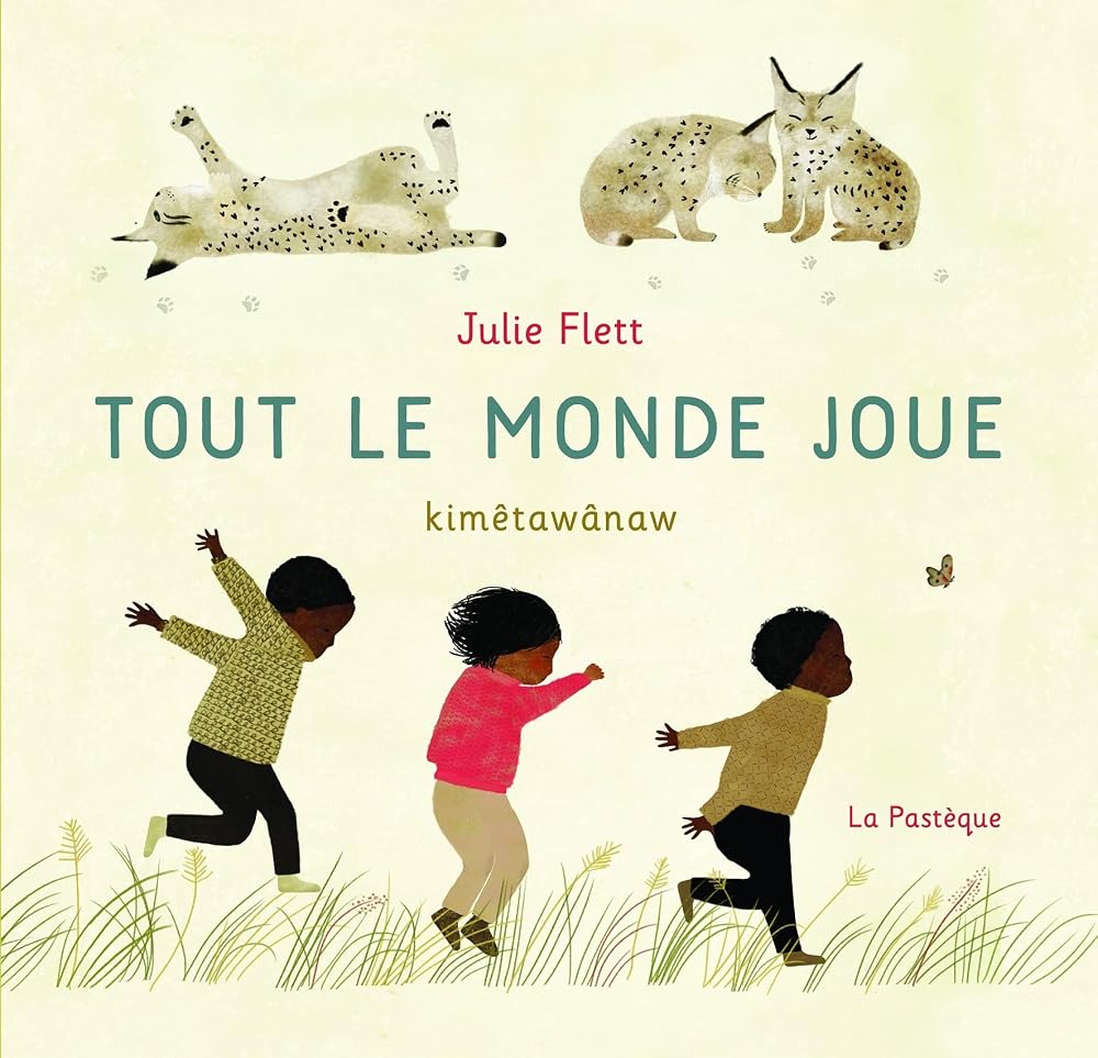 Tout le monde joue par Julie Flett