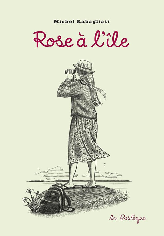 Rose à l'île livre Michel Rabagliati