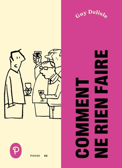 Comment ne rien faire par Guy Delisle