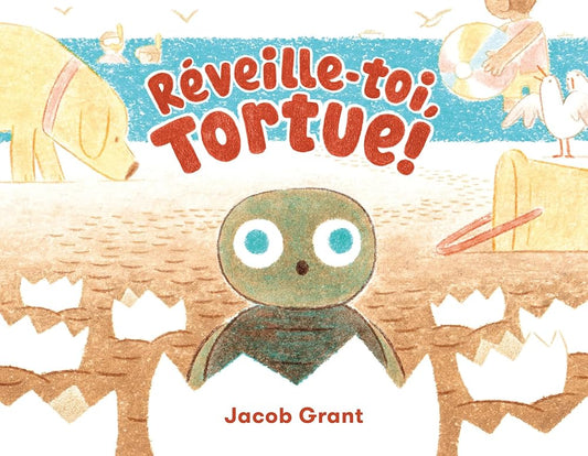 Réveille-toi, tortue! par Jacob Grant