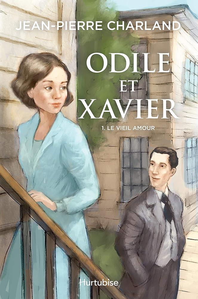 Odile et Xavier, tome 1 : Le vieil amour livre Jean-Pierre Charland