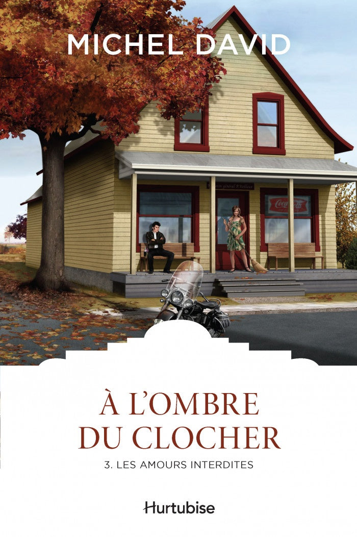 À l'ombre du clocher, tomes 1 à 4