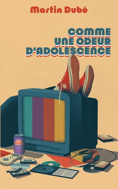 Comme une odeur d'adolescence par Martin Dubé
