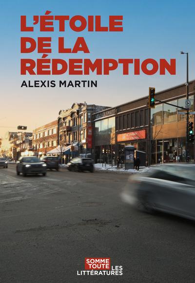 L'Étoile de la rédemption par Alexis Martin