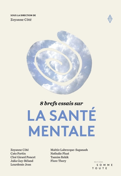 8 brefs essais sur la santé mentale par Collectif