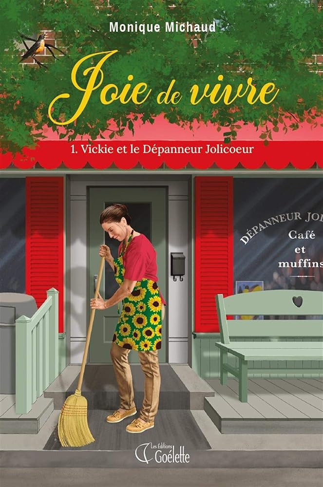 Joie de vivre, tomes 1 à 3 livre Monique Michaud