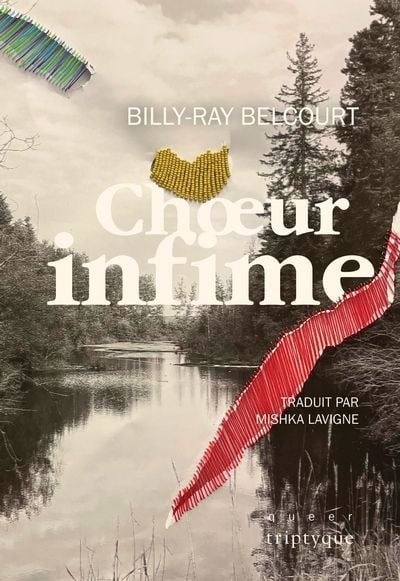 Chœur infime Billy-Ray Belcourt