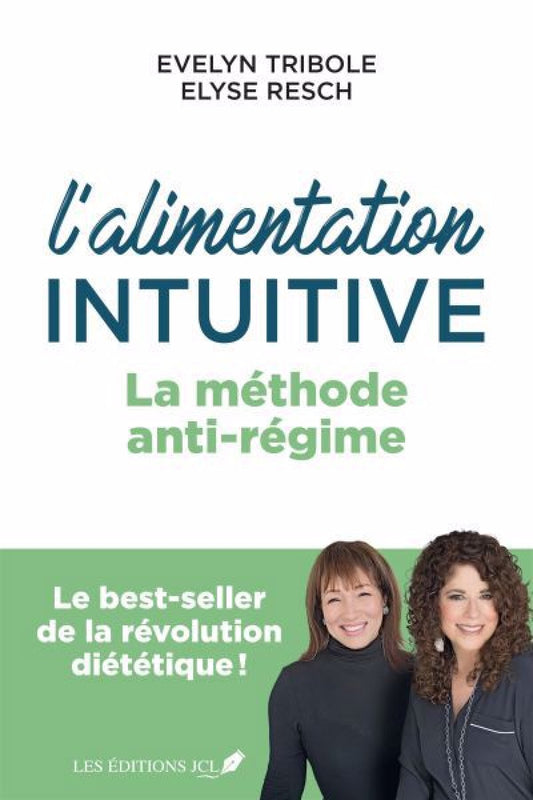 L'alimentation intuitive par Evelyn Tribole et Elyse Resch