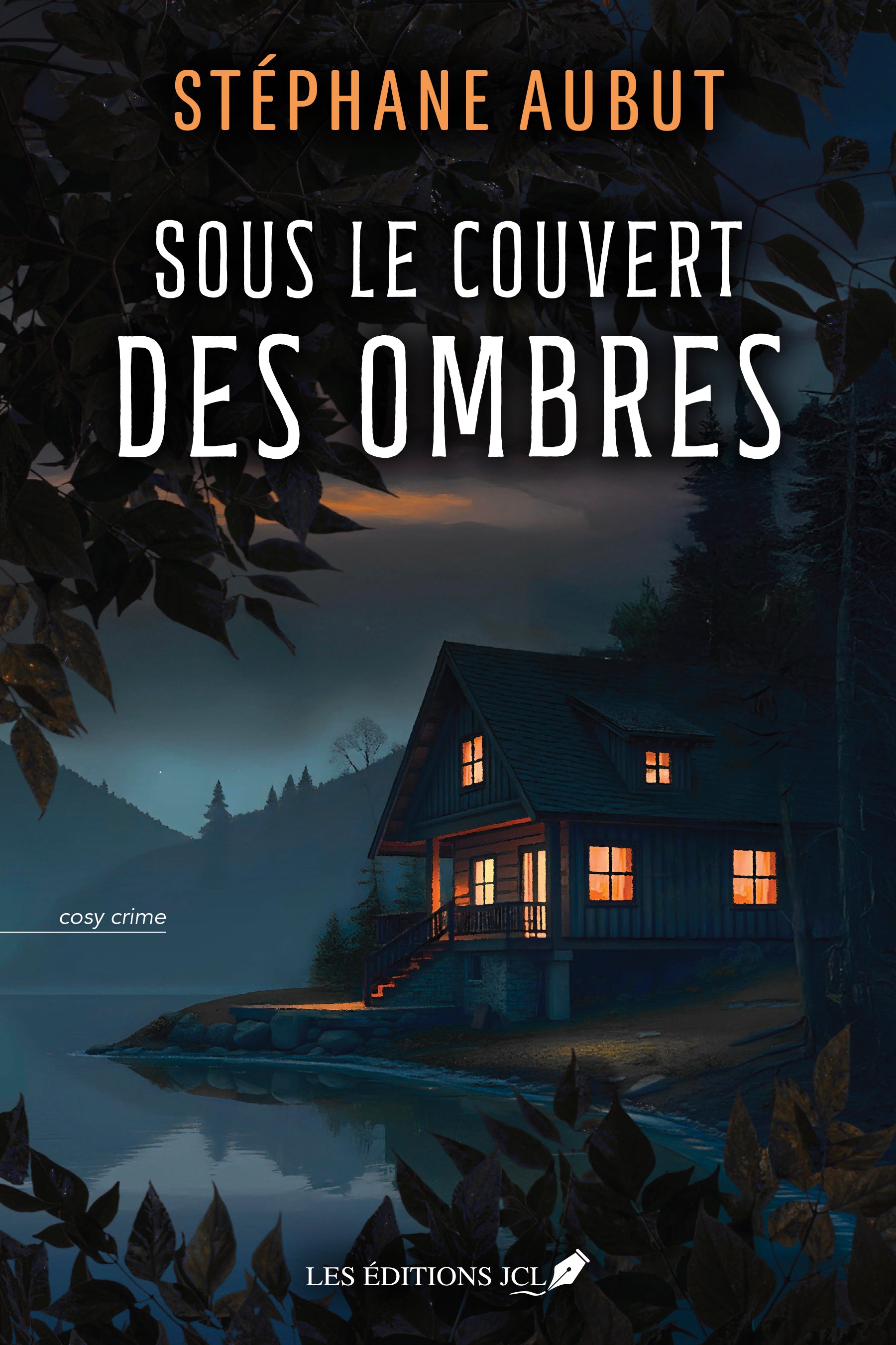 Sous le couvert des ombres par Stéphane Aubut
