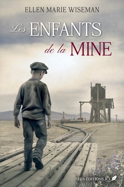 Les enfants de la mine par Ellen Marie Wiseman