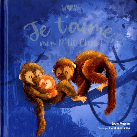 Je t'aime, mon p'tit chou! Hazel Quintanilla Lydia Masson