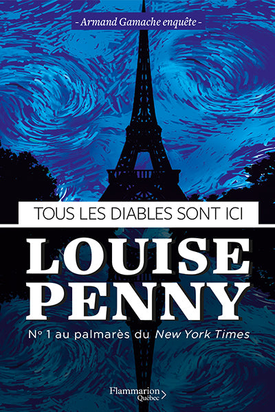 Armand Gamache enquête, tome 16 : Tous les diables sont ici par Louise Penny