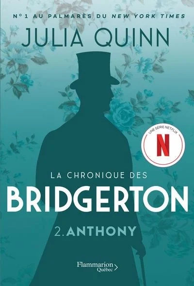 Chronique des Bridgerton Anthony Julia Quinn livre