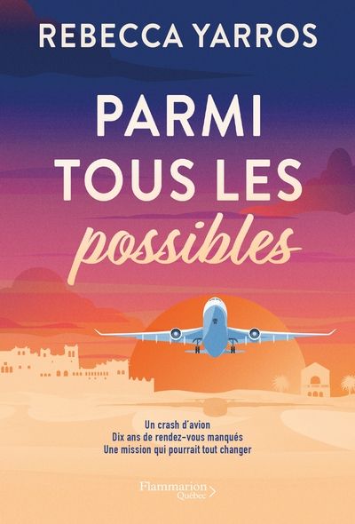 Parmi tous les possibles par Rebecca Yarros