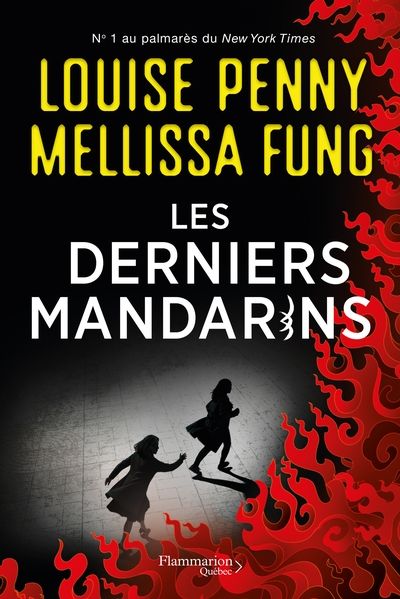 Les derniers mandarins par Louise Penny, Mellissa Fung