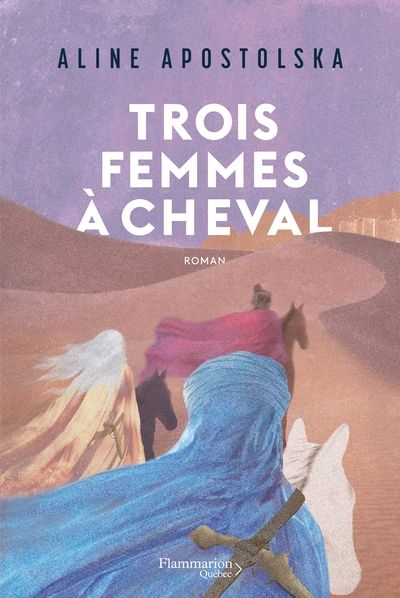 Trois femmes à cheval par Aline Apostolska