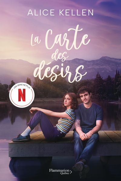 La carte des désirs par Alice Kellen