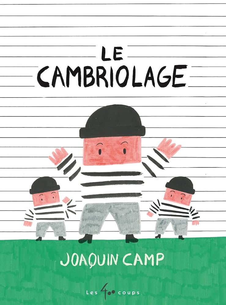 Le Cambriolage par Joaquin Camp