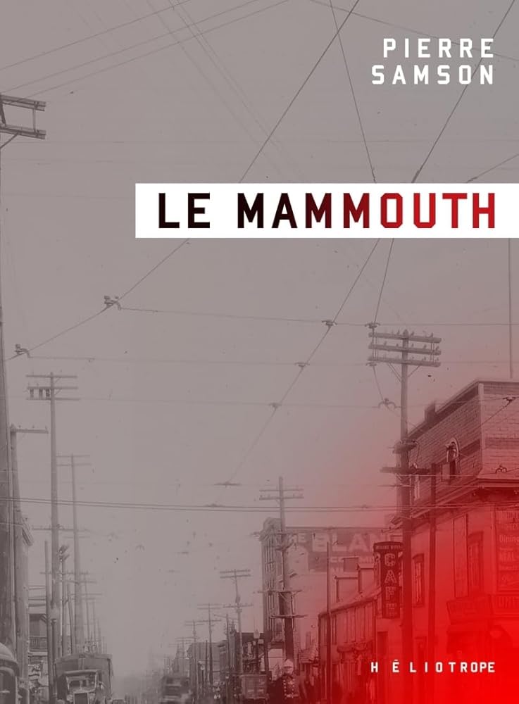Le Mammouth par Pierre Samson