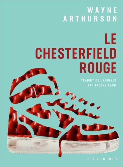 Le Chesterfield rouge livre Wayne Arthurson