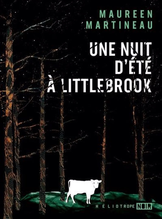 Une nuit d'été à Littlebrook par Maureen Martineau
