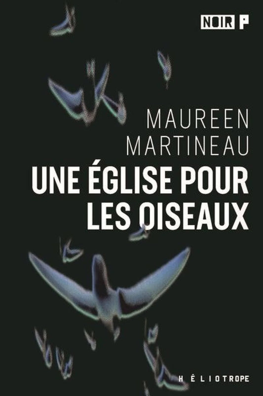 Une église pour les oiseaux par Maureen Martineau
