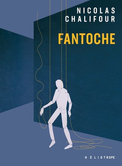 Fantoche par Nicolas Chalifour