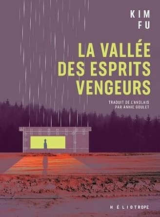 La vallée des esprits vengeurs par Kim Fu