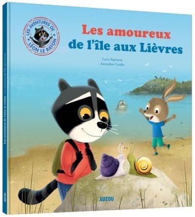 Les amoureux de l'île aux lièvres par Lucie Papineau et Amandine Gardie