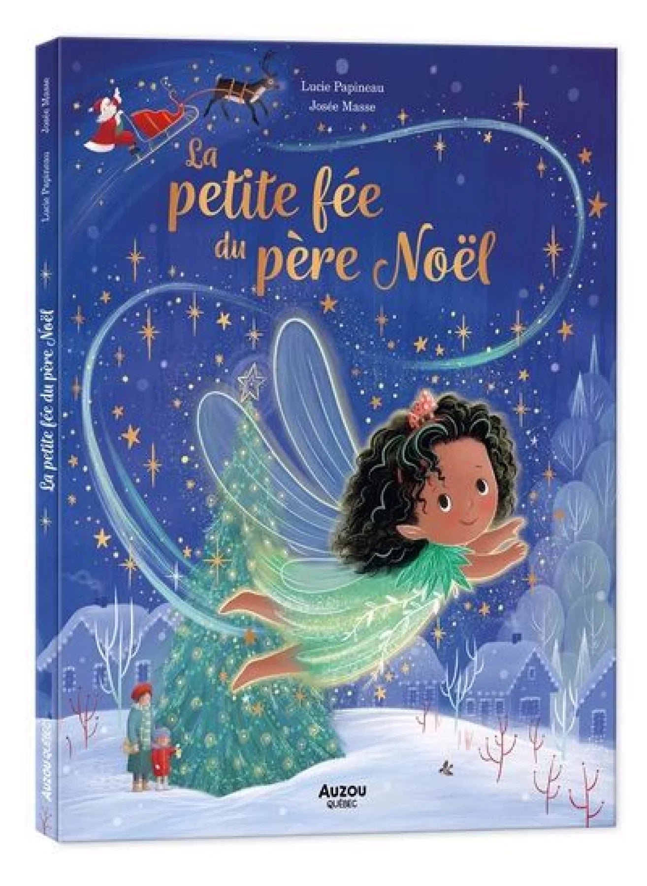 La petite fée du Père Noël par Lucie Papineau et Josée Masse