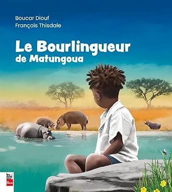 Le bourlingueur de Matungoua par Boucar Diouf
